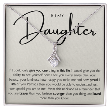 Alluring Beauty Necklace - To My Daughter